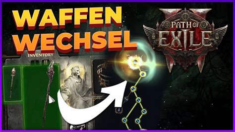 So Funktioniert Der Skilltree F R Waffen Sets In Path Of Exile Youtube