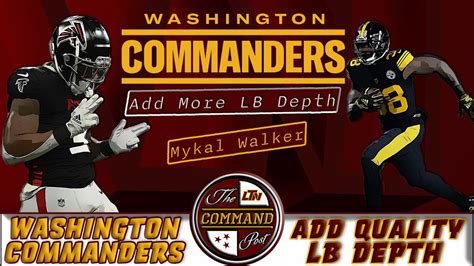 Commanders Add LB Mykal Walker Quality Depth Official 30 Visit