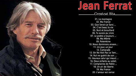 Jean Ferrat Plus Grands Succès Les Meilleurs Chansons de Jean Ferrat