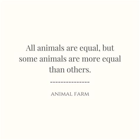 Animal Farm Written By George Orwell All Animals Are Equal Farm