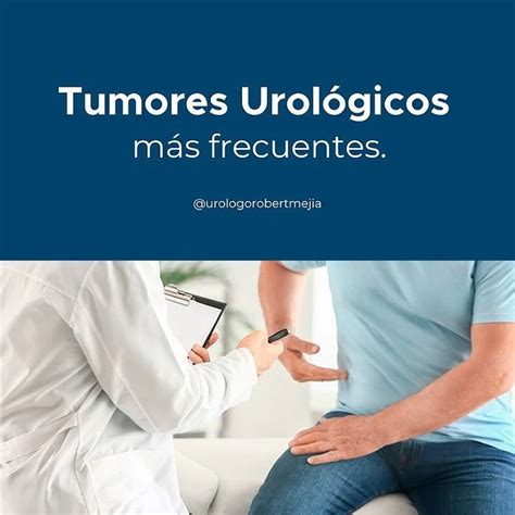 Tumores Urol Gicos M S Frecuentes Medii Net