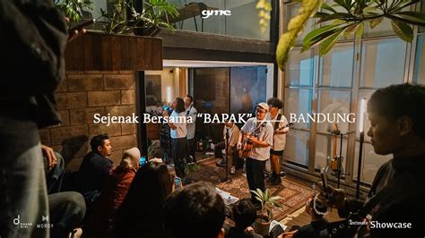 gme sejenak bersama bapak  bandung   ruang dini youtube