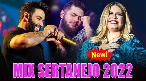 Mix Sertanejo 2022 Top Sertanejo 2022 Mais Tocadas As Melhores