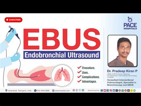 EBUS Endobronchial Ultrasound Procedure Uses Complications