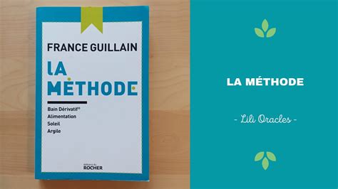 Livre la méthode de France Guillain bainderivatif miamofruits