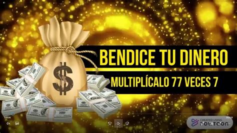 BENDICE TU DINERO ORACIÓN PARA BENDECIR EL DINERO Y MULTIPLICARLO