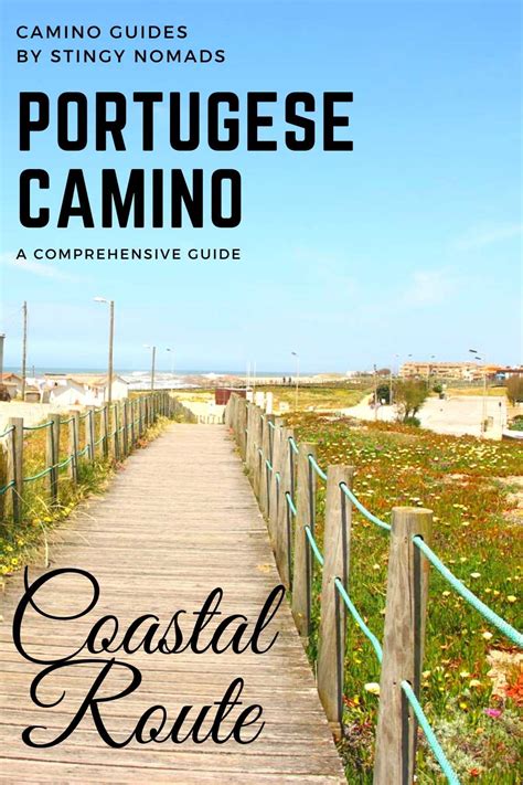 The Portuguese Camino Coastal Route A Detailed Guide And Walking Stages