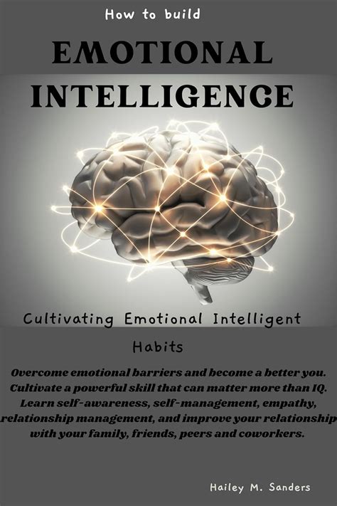 How To Build Emotional Intelligence Cultivating Emotional