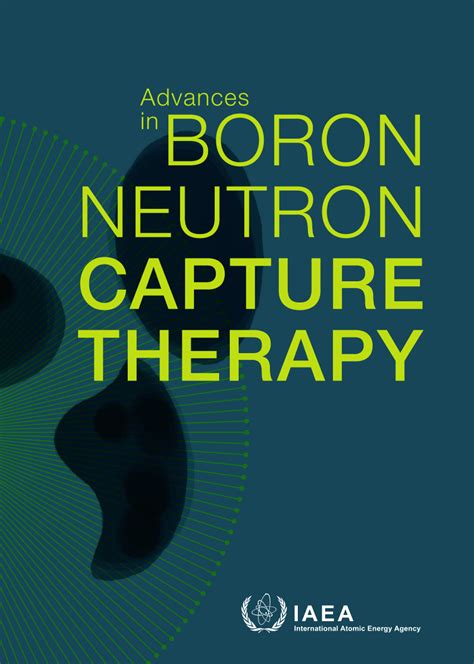 Pdf Advances In Boron Neutron Capture Therapy