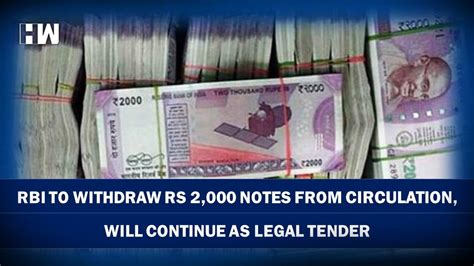 Rbi To Withdraw Rs Notes From Circulation Will Continue As Legal