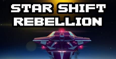 Star Shift Rebellion Download - GameFabrique