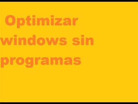 Como Darle Mantenimiento A La PC SIN PROGRAMAS YouTube