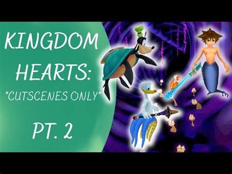 Kingdom Hearts Cutscenes Only PT2 YouTube