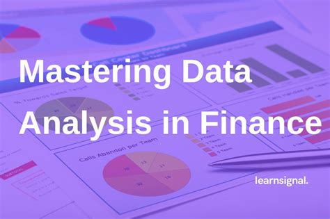 Mastering Data Analysis In Finance Techniques Tools