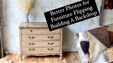 Build A Backdrop For Furniture Flipping With Me Lightweight Easy To