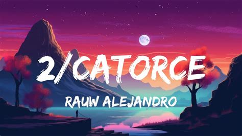 Rauw Alejandro Catorce Youtube