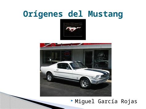 Pptx Origen Y Comienzos Del Ford Mustang Dokumen Tips