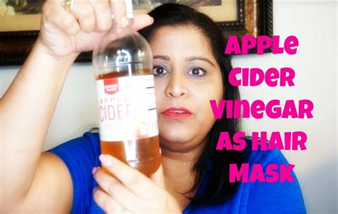 How To Use Apple Cider Vinegar As Hair Mask Demo Youtube