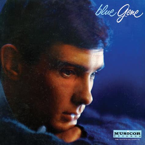 Gene Pitney - Blue Gene Lyrics and Tracklist | Genius