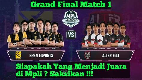 Mpli Babak Grand Final Antara Alter Ego Vs Bren Esports Match 1