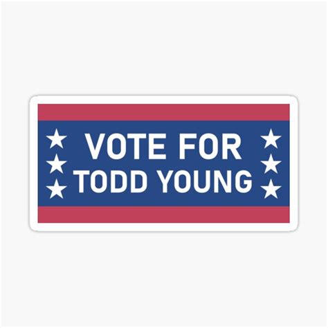 "Vote for Todd Young US Senate 2022" Sticker for Sale by tribaltattoo ...