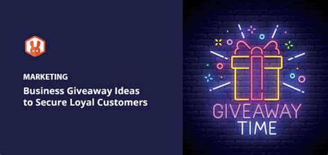 23 Small Business Giveaway Ideas to Secure Loyal Customers