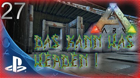 Ark Ragnarok Ps4 🇩🇪 Wohlfühlfaktor 01 27 Let´s Play Ark Survival Ps4