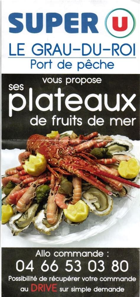 Super U Vous Propose Ses Plateaux De Fruits De Mer