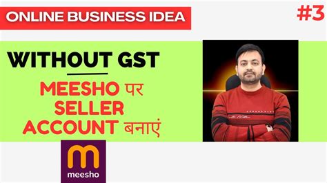 Meesho Par Seller Account Kaise Banaye Without GST How To Setup