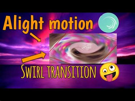 Tutorial How Simple Transition In Alight Motion Youtube