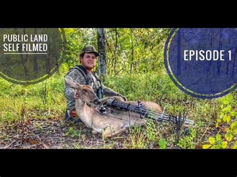 Hunting The Public Land Opening Weekend Self Filmed Bow Kill Youtube