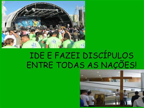 PPT IDE E FAZEI DISCÍPULOS ENTRE TODAS AS NAÇÕES PowerPoint