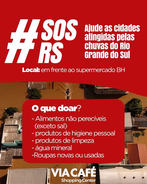 Via Café Shopping Center recebe doações para o Rio Grande do Sul BLOG