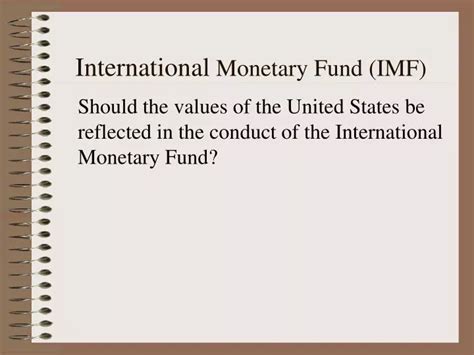 Ppt International Monetary Fund Imf Powerpoint Presentation Free