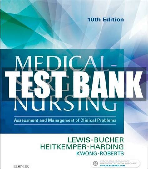 Medical Surgical Nursing Care 4th Edition Burke Test Bank Icelark