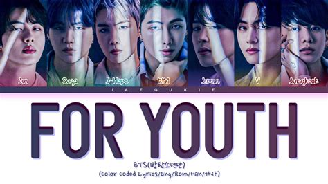 BTS For Youth Lyrics 방탄소년단 For Youth 가사 Color Coded Lyrics YouTube