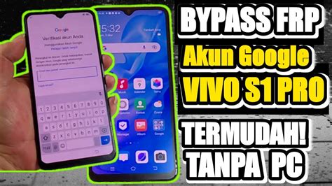 Bypass Frp Akun Google Vivo S Pro Android Senam Jari Saja