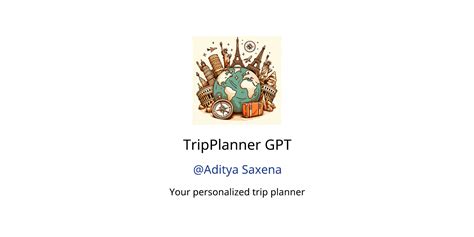 Tripplanner Gpt Gpts Features And Functions Examples And Prompts Gpt Store