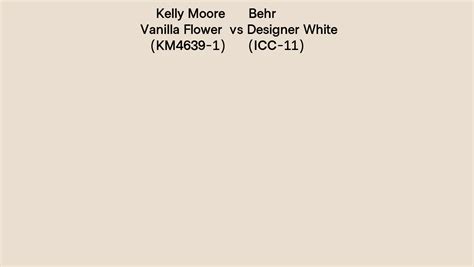 Kelly Moore Vanilla Flower Km Vs Behr Designer White Icc