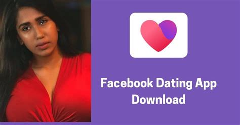 Facebook Dating App Download How To Access The Fb Dating App