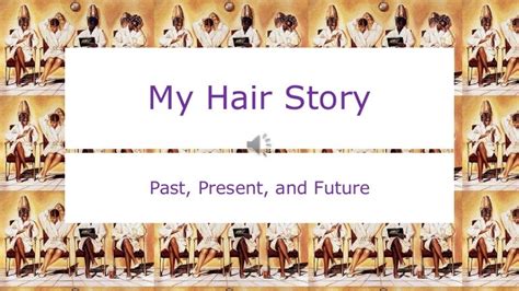 My Hair Story