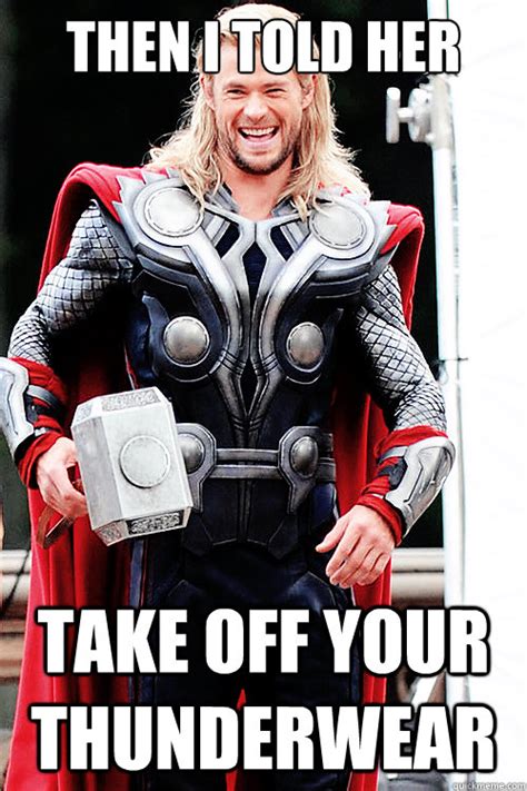 Sleazy Thor Memes Quickmeme