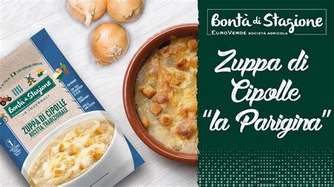 Zuppa di Cipolle Bontà di Stagione la parigina YouTube