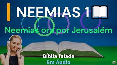 Neemias Capitulo Neemias Ora Por Jerusal M B Blia Sagrada Em