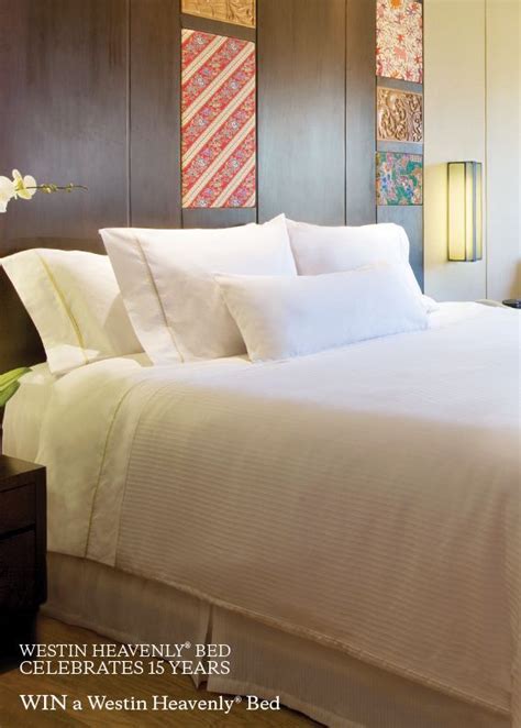 Win The Westin Heavenly Bed A Westin Hotels And Resorts Stay Anywhere