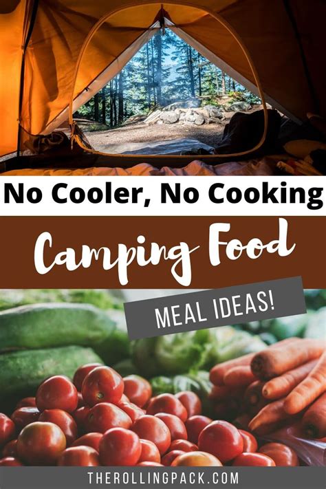 Best Camping Foods No Cooking Delicious And Hassle Free Options