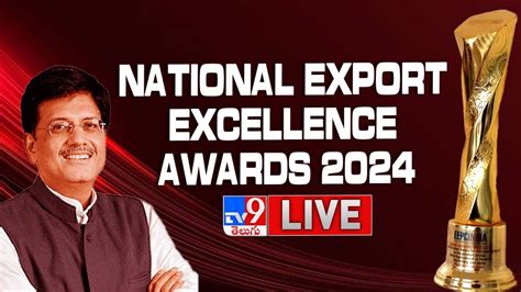 LIVE National Export Excellence Awards 2024 Piyush Goyal TV9