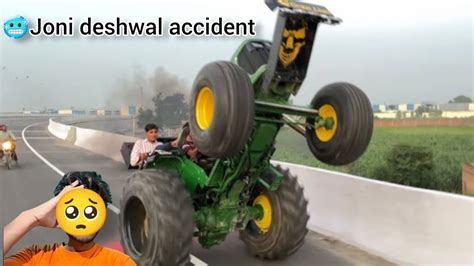 Joni Accident Full Video Nishu Deshwal Johndeere 5050D New Tyres