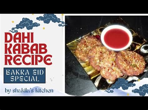 Bakra Eid Special Dahi Kabab Recipe By Shakila S Kitchen Juicy