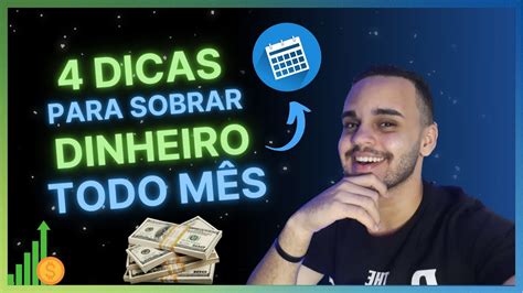 O Que Fazer Para Sobrar Dinheiro No Final Do MÊs 4 Dicas InfalÍveis